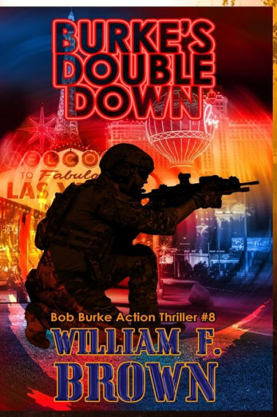 Burkes Double Down: Bob Burke Suspense Thriller #8