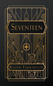 Title: Seventeen, Author: Booth Tarkington