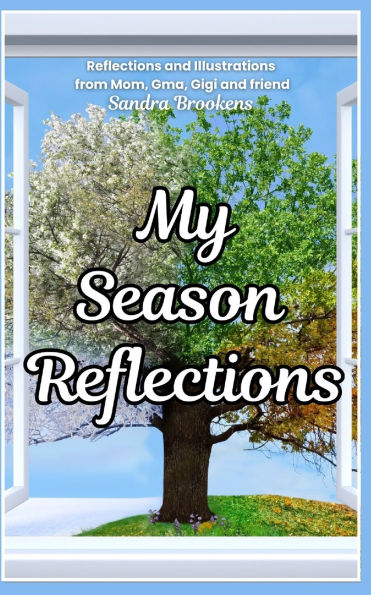 My Season Reflections