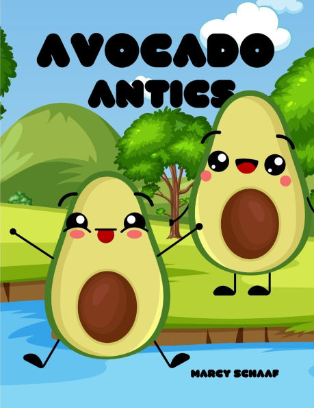 Avocado Antics