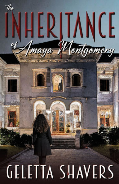 The Inheritance of Amaya Montgomery