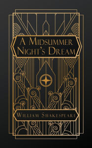 Title: A Midsummer Night's Dream, Author: William Shakespeare