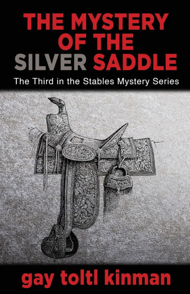 the Mystery of Silver Saddle: Third Stables Series