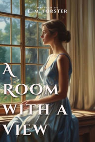 Title: A Room with a View, Author: E. M. Forster