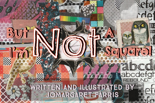 But I'm Not a Square!