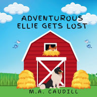 Title: Adventurous Ellie Gets Lost, Author: M a Caudill