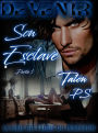 Devenir Son Esclave ~ Première Partie: Tome 1 ~ Partie 1