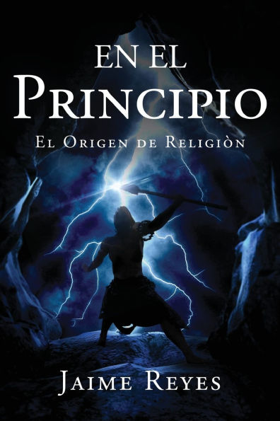 En El Principio: Origen De Religiï¿½n