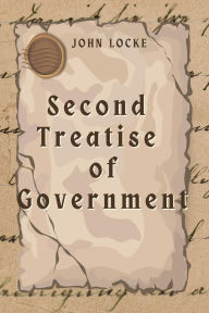 Title: Second Treatise of Government, Author: John Locke