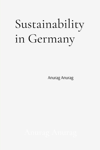 Sustainability Germany: Innovations and Leadership