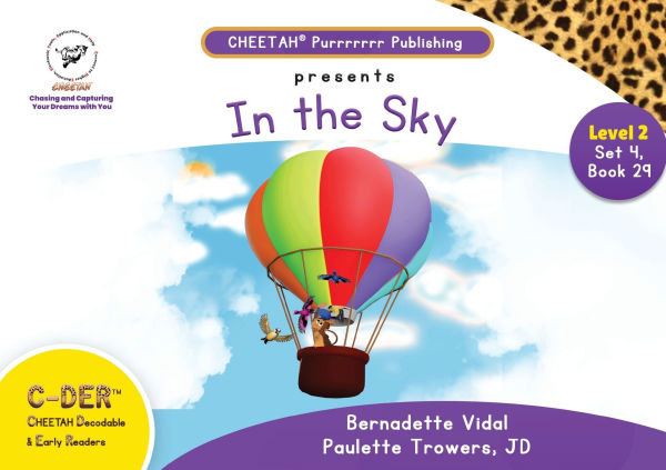 C-DER (Cheetah Decodable & Early Readers) Set 4, Book 29, In the Sky