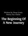 The Beginning Of A New Journey