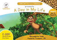 Title: C-DER (CHEETAH Decodable Early Readers, Set 2, Book 12, A Day in My Life, Author: Jd Paulette Trowers-Lawrence