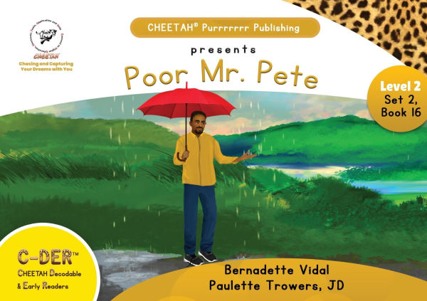 C-DER (CHEETAH Decodable Early Readers, Set 2, Book 16, Poor Mr. Pete