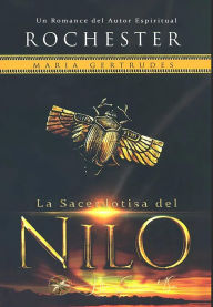 Title: La Sacerdotisa del Nilo, Author: Maria Gertrudis