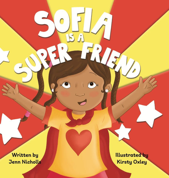 Sofia Is A Super Friend