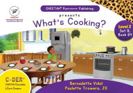 Title: C-DER (Cheetah Decodable & Early Readers) Set 8, Book 64, What's Cooking?, Author: Paulette Trowers-Lawrence