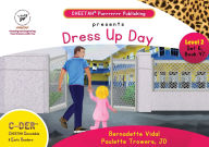 Title: C-DER (Cheetah Decodable & Early Readers) Set 6, Book 47, Dress Up Day, Author: Paulette Trowers-Lawrence