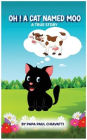 Oh! A Cat Named Moo