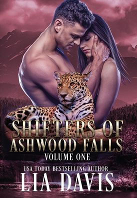 Shifters of Ashwood Falls Volume One