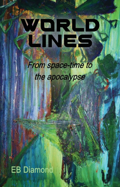 World Lines: From space-time to apocalypse