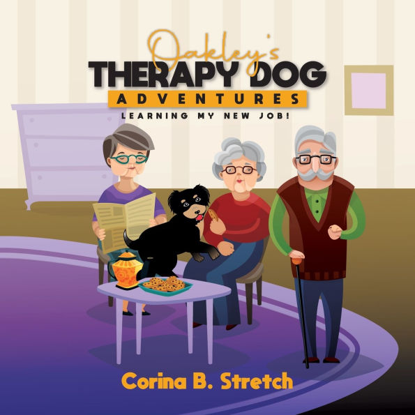 Oakley's Therapy Dog Adventures: Learning My New Job!