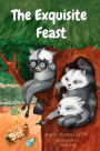 The Exquisite Feast