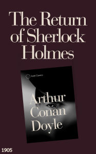 Title: The Return of Sherlock Holmes, Author: Arthur Conan Doyle