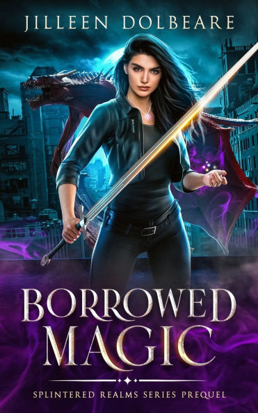 Borrowed Magic: A Paranormal Women's Fiction Urban Fantasy