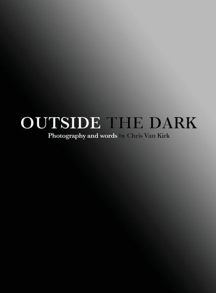 Outside The Dark