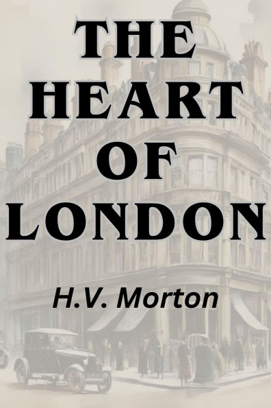 The Heart of London