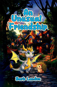 Title: An Unusual Friendship, Author: Barb Landon