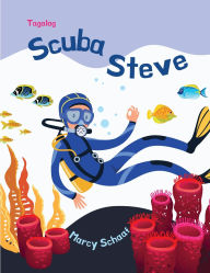 Title: Scuba Steve Tagalog, Author: Marcy Schaaf