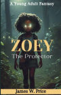 Zoey: The Protector