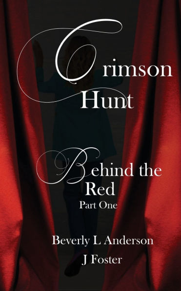 Crimson Hunt: Behind the Red Book One