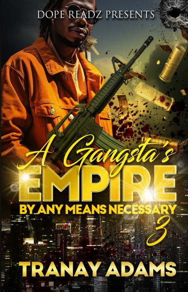 A Gangsta's Empire 3