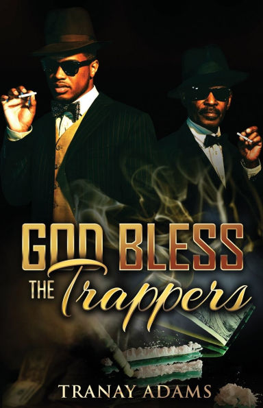 God Bless the Trappers