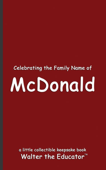 Celebrating the Family Name of McDonald