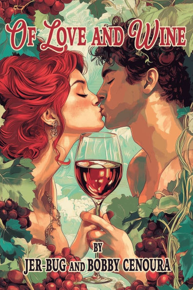 Of Love and Wine