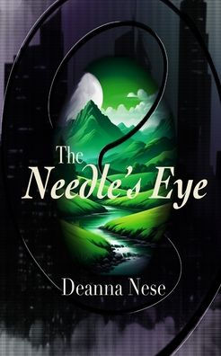 The Needle's Eye (Revised)