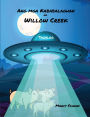 Ang mga Kababalaghan ng Willow Creek (Tagalog English Bilingual) The Wonders of Willow Creek