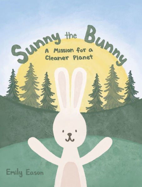 Sunny the Bunny: A Mission for a Cleaner Planet