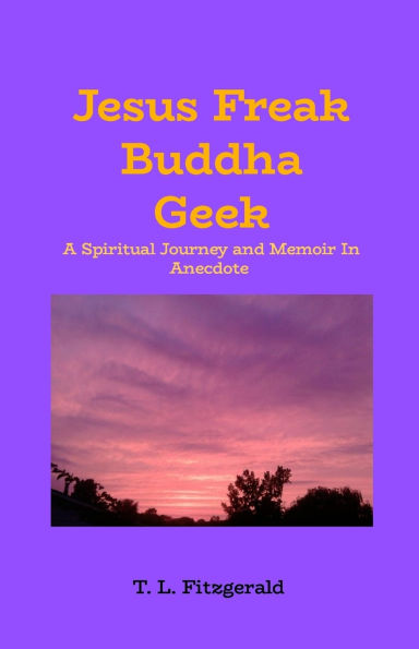Jesus Freak Buddha Geek