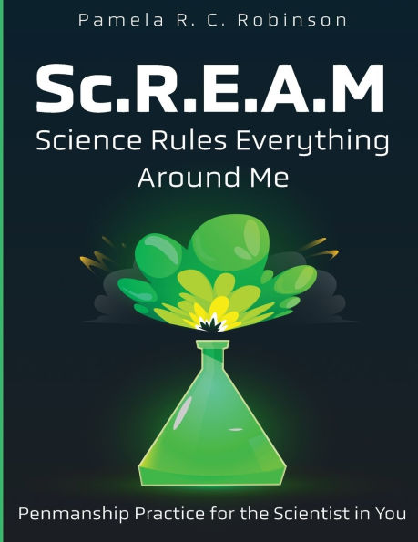 Sc.R.E.A.M: Science Rules Everything Around Me
