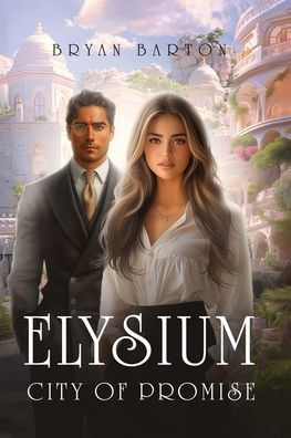 Elysium: City of Promise