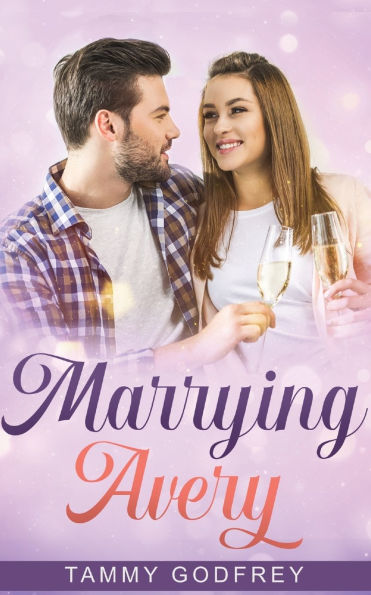Marrying Avery - Trilogy Book Three