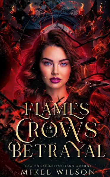Flames of the Crow's Betrayal