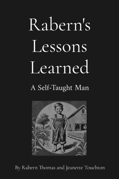Rabern's Lessons Learned: A Self-Taught Man