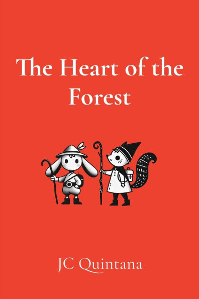 The Heart of the Forest