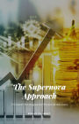 The Supernova Approach: 7 Growth Strategies for Financial Advisors